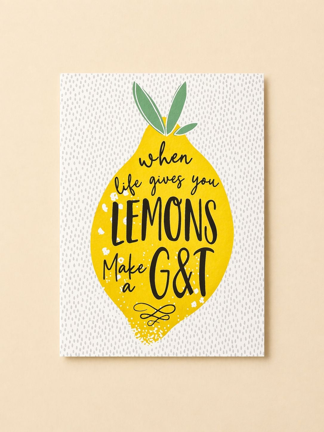 When Life Gives You Lemons Card
